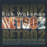 Rick Wakeman Retro 2 Формат: Audio CD (Jewel Case) Дистрибьюторы: President Records, ООО Музыка Великобритания Лицензионные товары Характеристики аудионосителей 2010 г Альбом: Импортное издание инфо 245l.