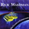 Rick Wakeman The Classical Connection Формат: Audio CD (Jewel Case) Дистрибьюторы: President Records, ООО Музыка Великобритания Лицензионные товары Характеристики аудионосителей 2010 г Альбом: Импортное издание инфо 252l.